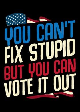 Stupid Vote Anti Trump