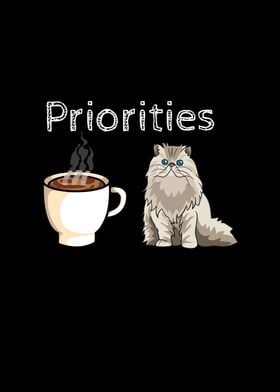 Priorities Cats And Coffee