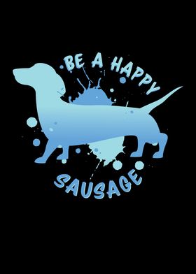 Be a happy Sausage Blue