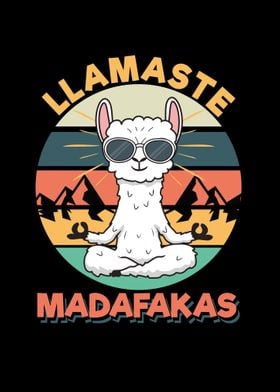 Llamaste Madafakas Llama