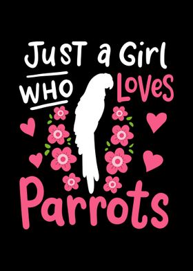 Parrots Parrot Lover