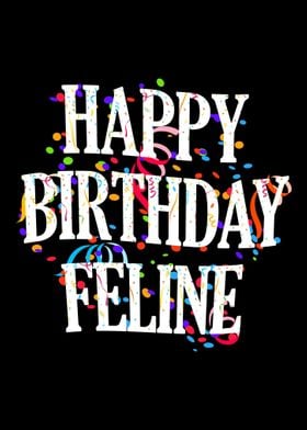 Happy Birthday Feline