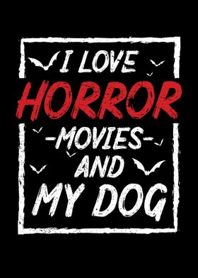 I Love Horror Movies And