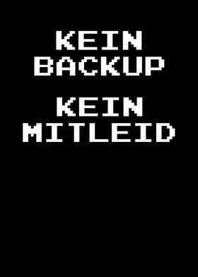 Kein Backup Kein Mitglied