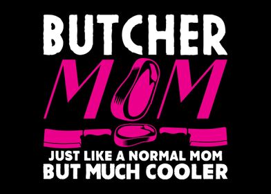 Butcher Mom Joke Butchery