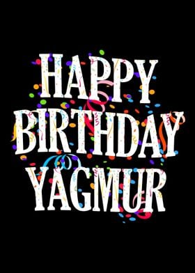 Happy Birthday Yagmur