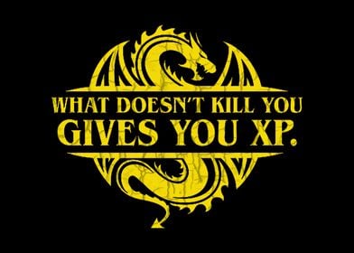 gives you xp