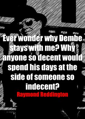 Raymond Reddington Quotes