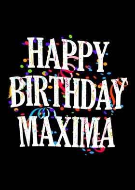 Happy Birthday Maxima