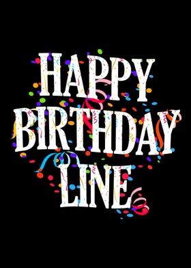 Happy Birthday Line Poster By Royalsigns Displate