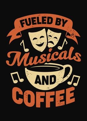 Musicals And Coffee