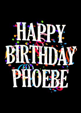 Happy Birthday Phoebe