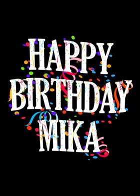 Happy Birthday Mika