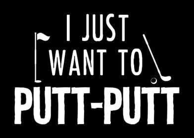 Putter Mini Golf Saying