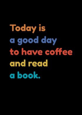 Good Day Coffee Read Book