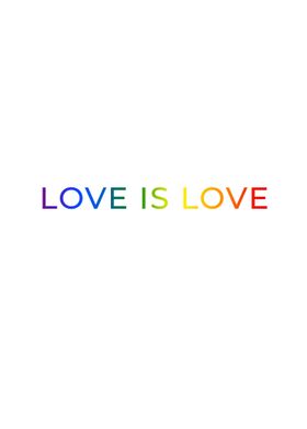 Love is Love Pride Text