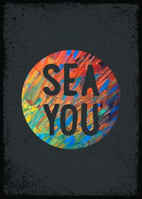 sea you