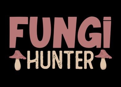 Fungi Hunter Mushrooms