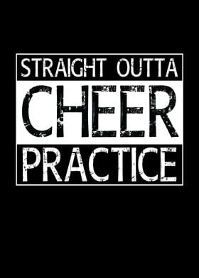 Staight Outta Cheer