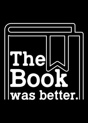 The Book Was Better Typewr