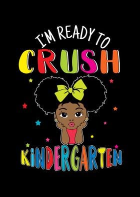 Crush Kindergarten Funny