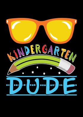 Kindergarten Dude First