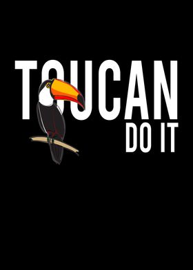 Toucan Do It