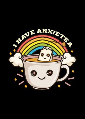 Anxiety Tea Kawaii