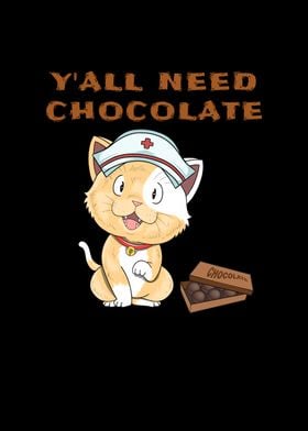 Cat Nurse Yall Chocolate