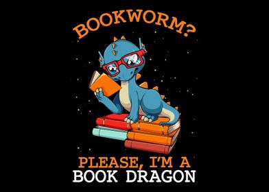 Bookworm Please Im A Book