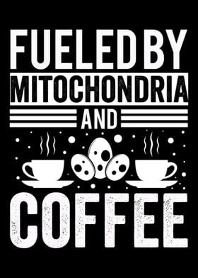 Fueled Mitochondria Coffee