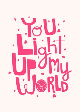 Light Up My World Text Art