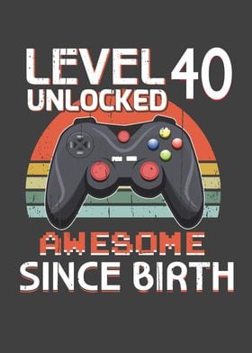 Gaming BDay Level 40