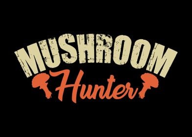 Mushroom Hunter Mushrooms