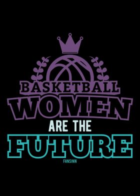 Basketball Women Are The F