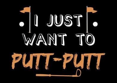 Putter Mini Golf Saying