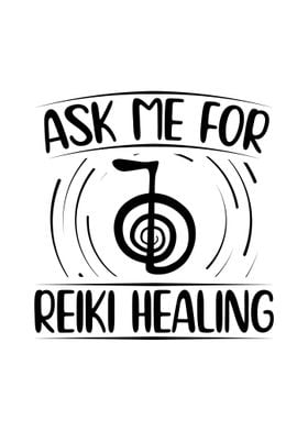 Ask me for Reiki Healing