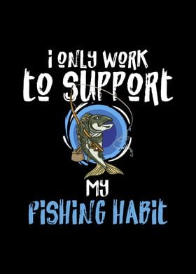 My Fishing Habit