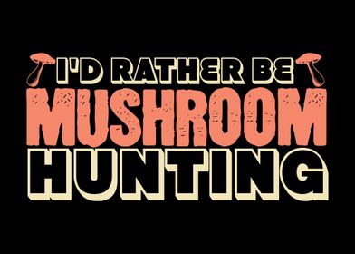 Mushroom Hunting Mushrooms