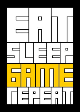 eat sleep game repeat