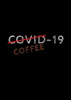 Covid19 Coffee19 Lover