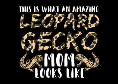 Leopard Gecko Mom Lizard