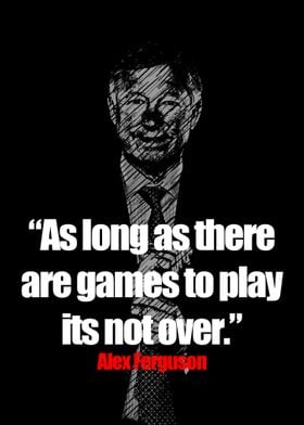 Alex Ferguson Quotes