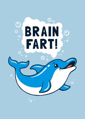 Brain Fart