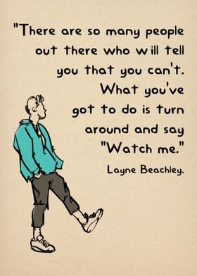 LAYNE BEACHLEY QUOTE