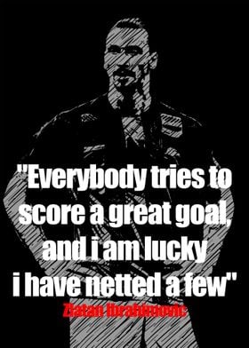 Zlatan Ibrahimovic Quotes 