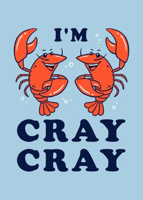 Im Cray Cray 