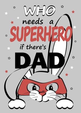 Superhero dad