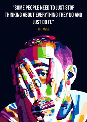 Mac Miller Quotes