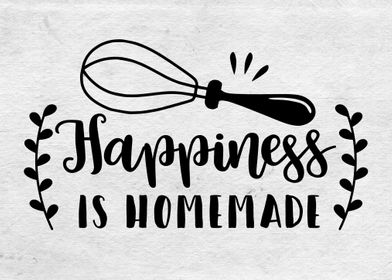Happiness is homemade